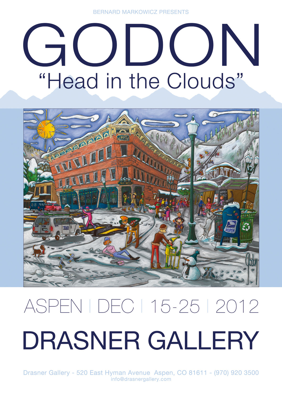 2012 — Head in the Clouds, Drasner Gallery, Aspen