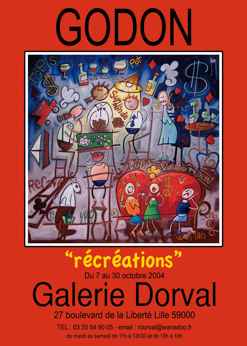 2004 — Galerie Dorval, Lille