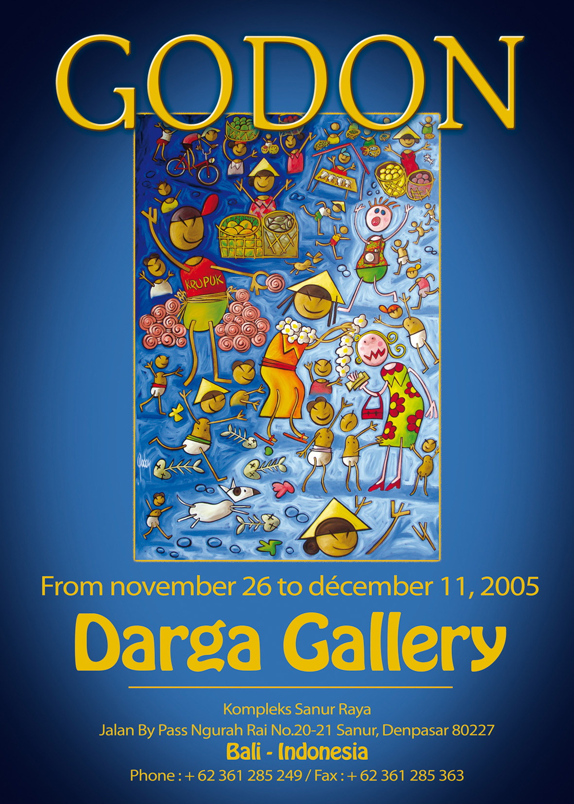 2005 — Darga Gallery, Bali